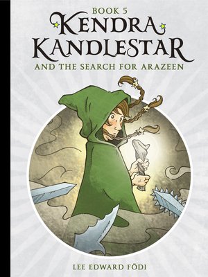 cover image of Kendra Kandlestar and the Search for Arazeen